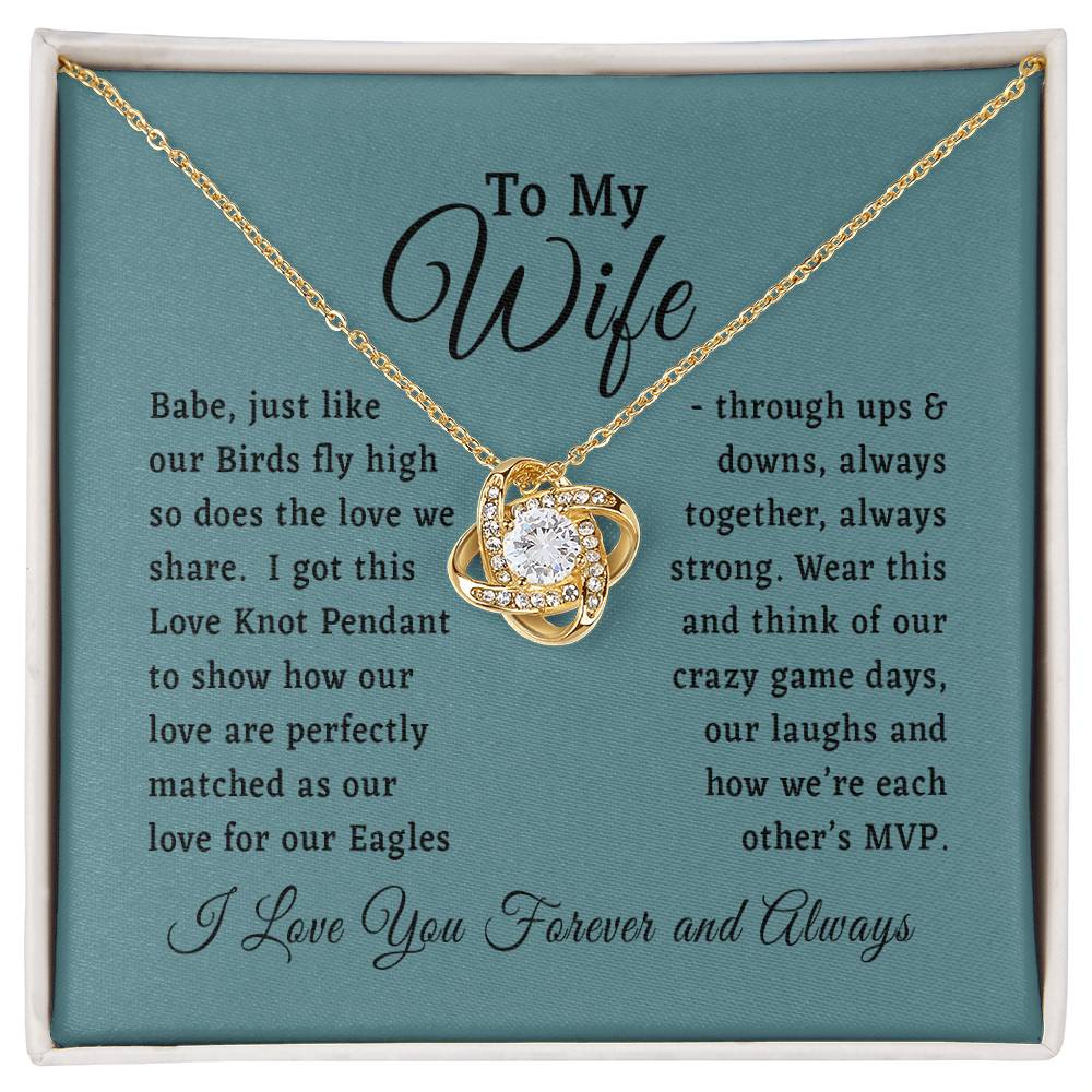 To My Wife... Eagles Fan