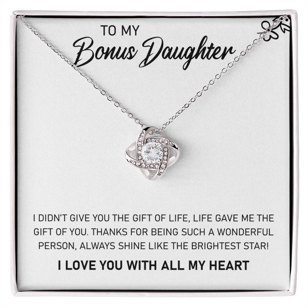 To My Bonus Daughter, Always Shine Like The Brightest Star - Love Knot