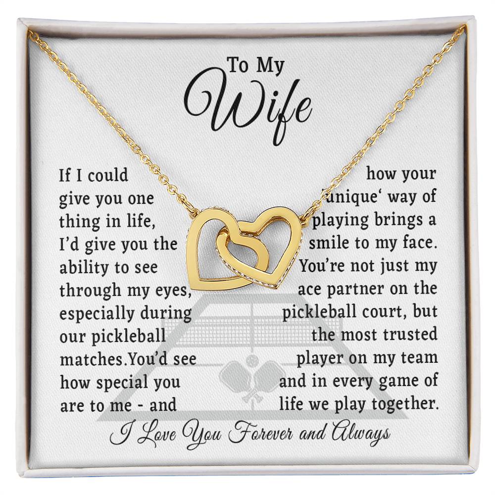 To  My Wife... Pickleball Team
