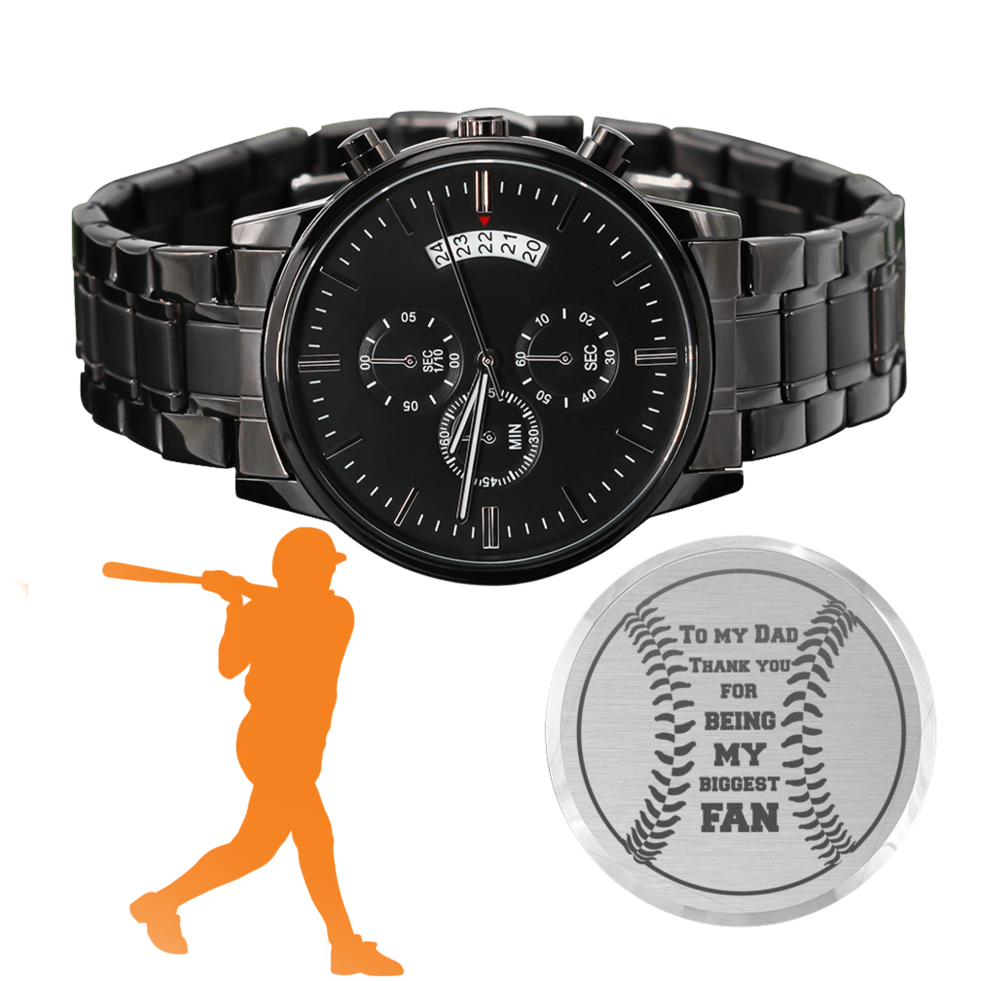 Father's Day Gift Chronograph Watch from Softball Daughter "To my Dad, Thank you for being my biggest FAN"
