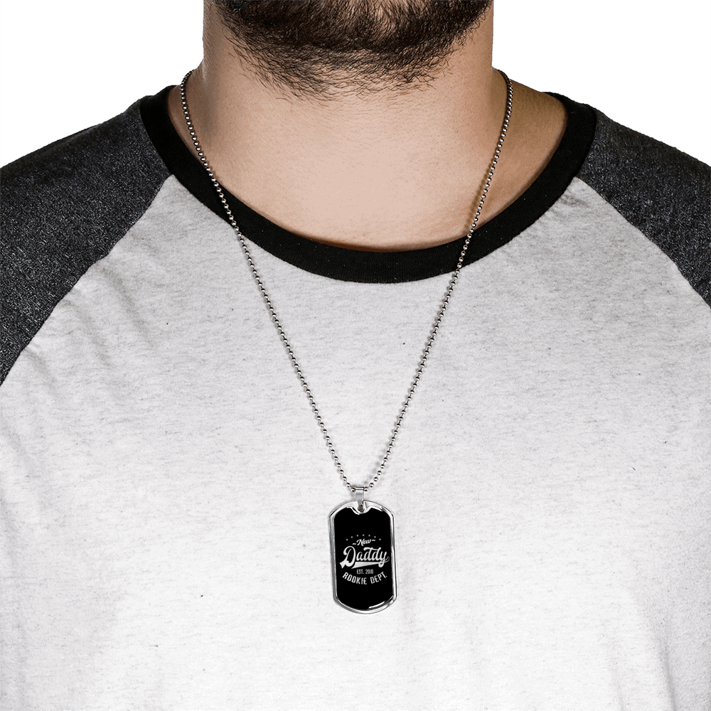 Personalized Jewelry Dog Tag Stainless Steel or 18k Gold Plating “New Daddy Est 2018 Rookie Dept”